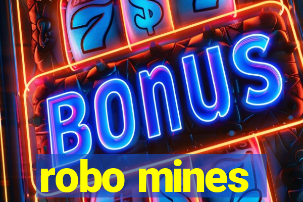 robo mines